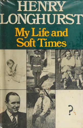 My life and soft times