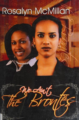 We ain't the Brontës