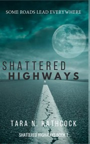 Shattered Highways