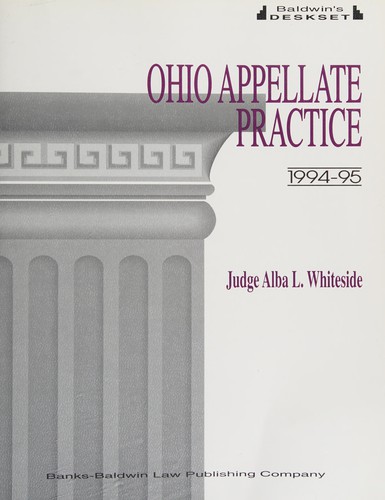 Ohio appellate practice, 1994/95 (Baldwin's deskset)