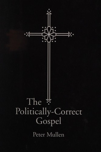The politically-correct gospel