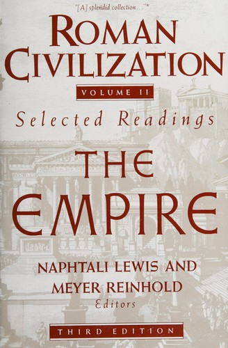 Roman Civilization: Selected Readings