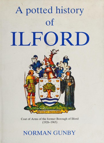 A potted history of Ilford