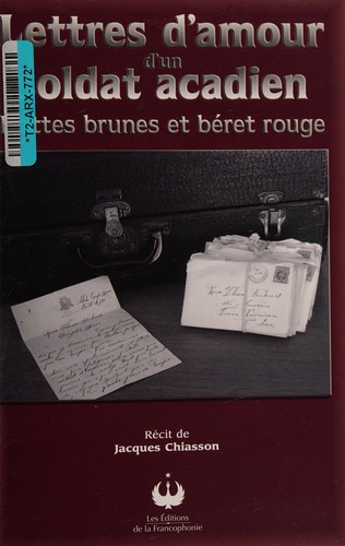 Lettres d'amour d'un soldat acadien