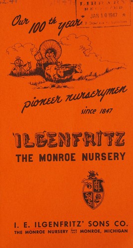 Our 100th year, pioneer nurserymen since 1847