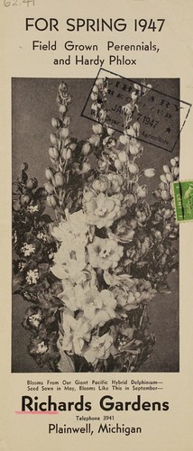 For spring 1947, field grown perennials and hardy phlox