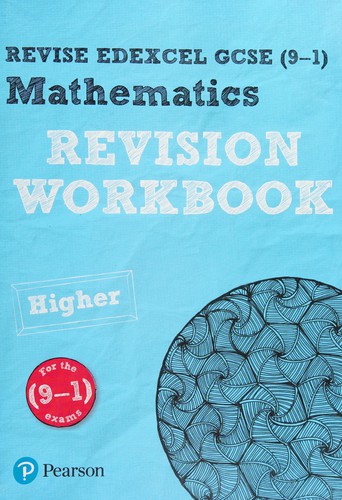 REVISE Edexcel GCSE  Mathematics Higher Revision Workbook
