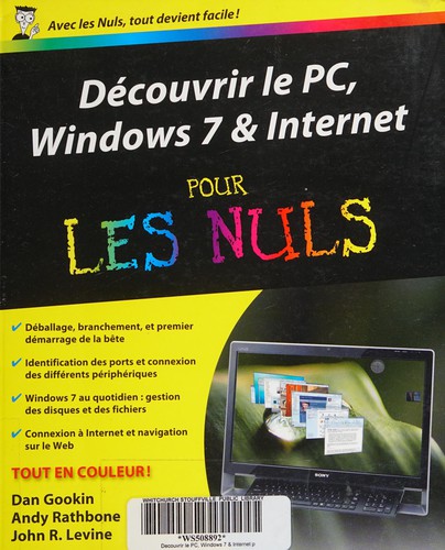 Découvrir le PC, Windows 7 et internet pour les nuls