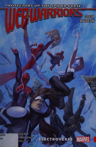 Web Warriors, protectors of the Spider-verse