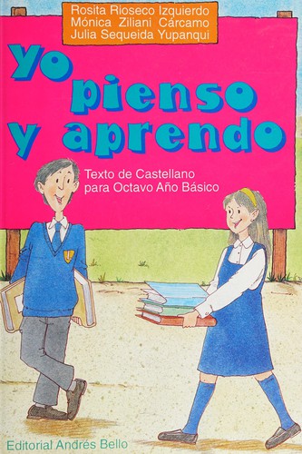 Yo Pienso y Aprendo 6 - Texto de Castellano