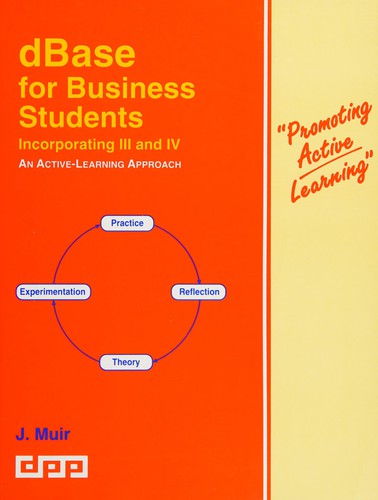 DBase IV for Business Students (Promo Active Learning)