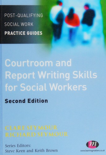 Courtroom and report skills for social workers
