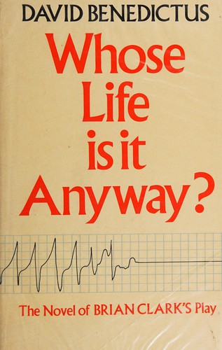Whose life is it anyway?