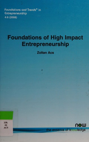 Foundations of High Impact Entrepreneurship