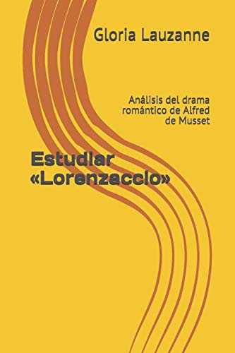 Estudiar «Lorenzaccio»