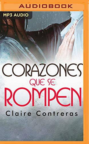 Corazones que se rompen