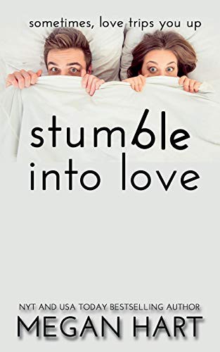 Stumble Into Love
