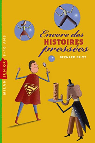 Histoires pressées, Tome 03