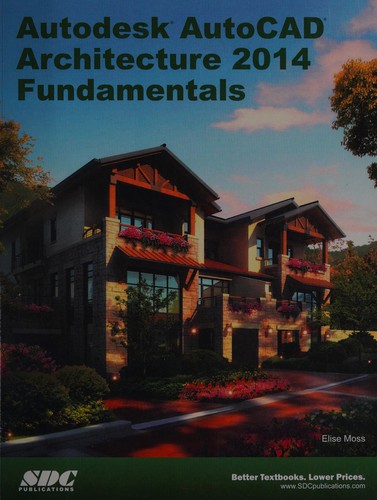 Autodesk autocad architecture 2014 fundamentals