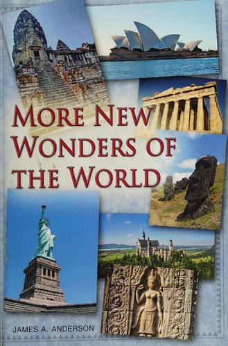 More new wonders of the world