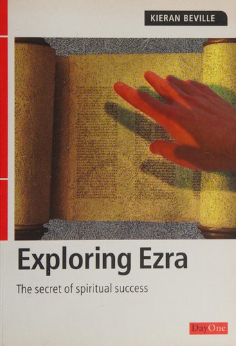 Exploring Ezra