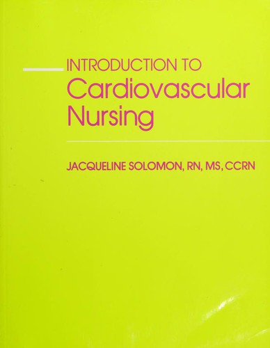 Introduction to cardiovascular nursing