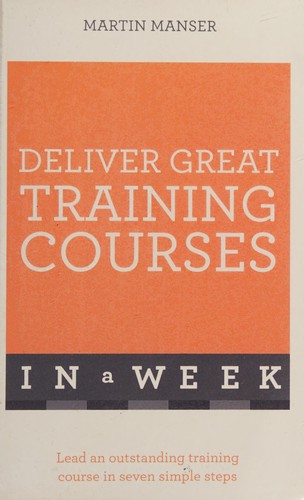Deliver Great Training Courses in a Week