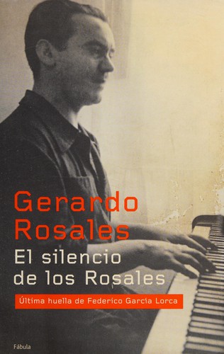 El silencio de los Rosales