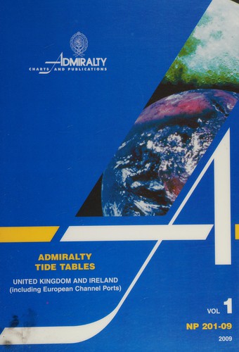 Admiralty tide tables 2009 (vol. 1)