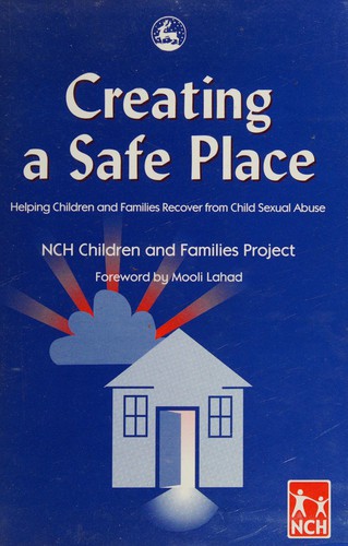 Creating a safe place