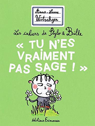 Tu N'Es Vraiment Pas Sage
