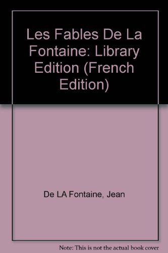 Les Fables De La Fontaine