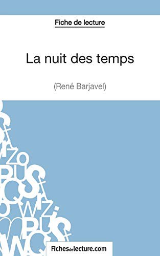 La nuit des temps - René Barjavel
