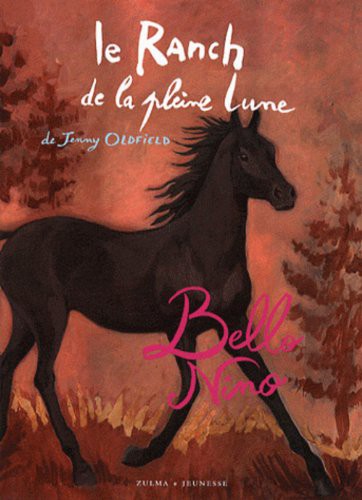 Ranch de La Pleine Lune T11- Bello Nino