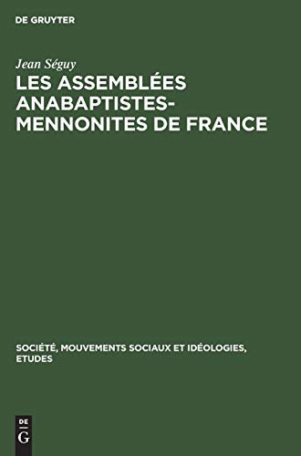 Les Assemblées Anabaptistes-mennonites De France