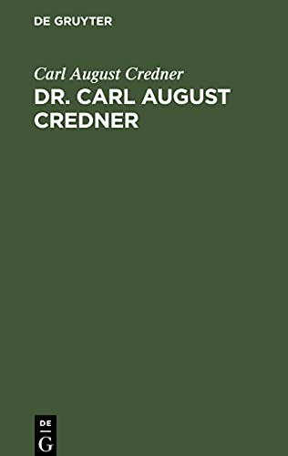 Dr. Carl August Credner