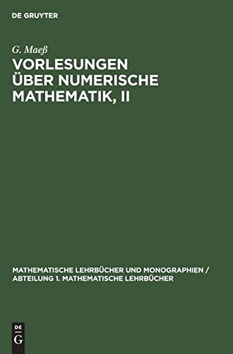 Vorlesungen über numerische Mathematik, II