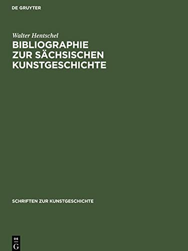 Bibliographie Zur Sächsischen Kunstgeschichte