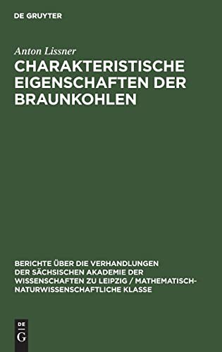 Charakteristische Eigenschaften der Braunkohlen