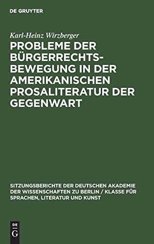 Probleme der Bürgerrechtsbewegung in der Amerikanischen Prosaliteratur der Gegenwart