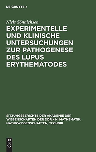 Experimentelle und Klinische Untersuchungen Zur Pathogenese des Lupus Erythematodes