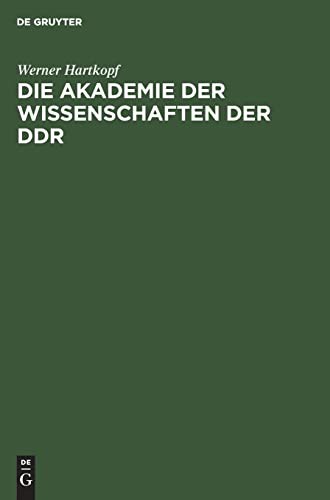 Die Akademie der Wissenschaften der DDR