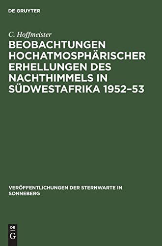 Beobachtungen hochatmosphärischer Erhellungen des Nachthimmels in Südwestafrika 1952-53