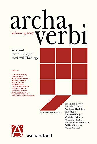 Archa Verbi. Yearbook for the Study of Medieval Theology