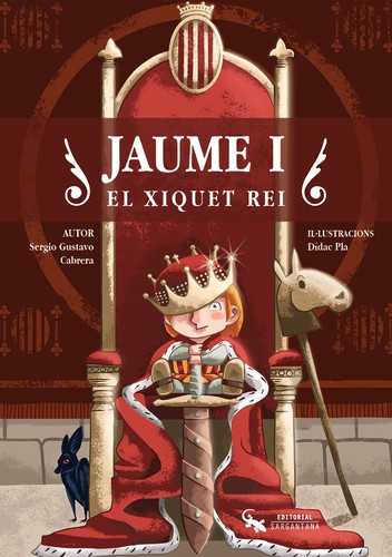 Jaume I el xiquet rei