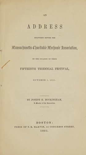 An address delivered before the Massachusetts charitable mechanic association
