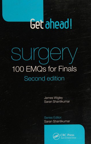 Get Ahead! - Surgery 100 EMQs for Finals