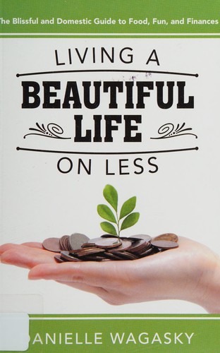 Living a beautiful life on less