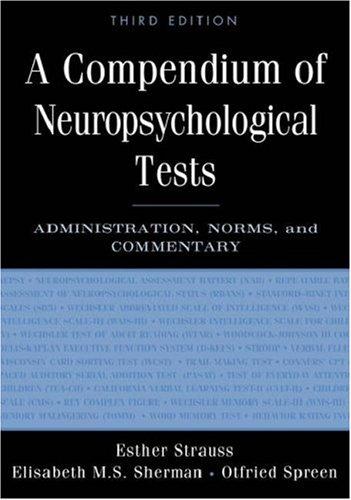 A compendium of neuropsychological tests