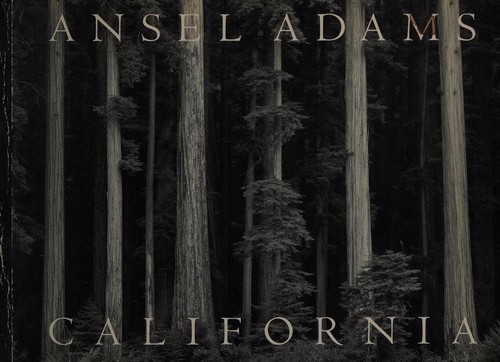 Ansel Adams : California